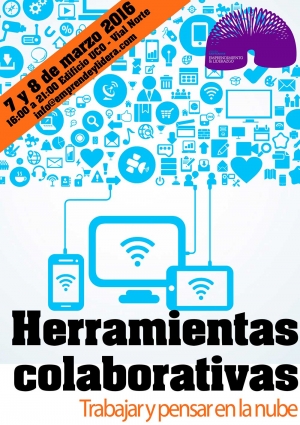 HERRAMIENTAS COLABORATIVAS. Trabajar y pensar en Red