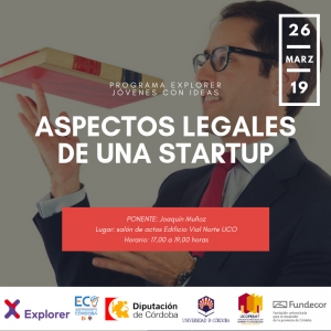 Programa Explorer: "Aspectos legales de una StartUp"