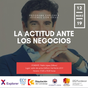 La actitud ante los negocios: Programa Explorer 2019